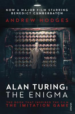 Alan Turing: The Enigma by Andrew Hodges