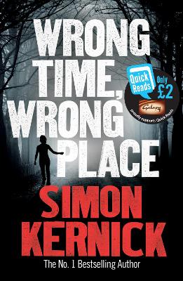 Wrong Time, Wrong Place by Simon Kernick, and 