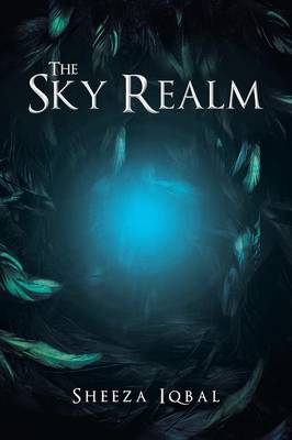 The Sky Realm by Sheeza Iqbal