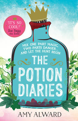 The Potion Diaries: Volume 1