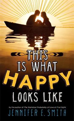 This Is What Happy Looks Like