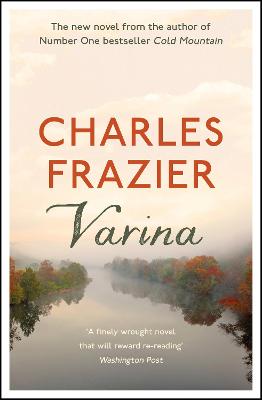 Varina by Charles Frazier