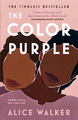 The Color Purple: The classic, Pulitzer Prize-winning novel by Alice Walker