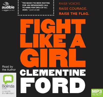 Fight Like a Girl by Clementine Ford, and Clementine Ford