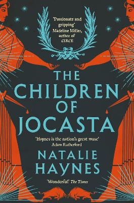 The Children of Jocasta by Natalie Haynes