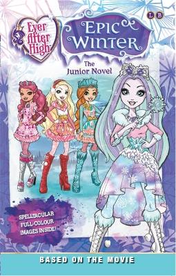Ever After High: Epic Winter: The Junior Novel