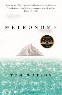 Metronome: The 'unputdownable' BBC Two Between the Covers Book Club Pick by Tom Watson