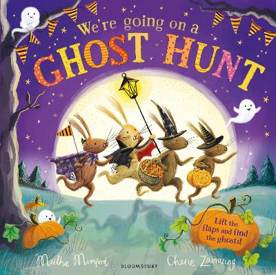 We're Going on a Ghost Hunt: A Lift-the-Flap Adventure by Martha Mumford and Cherie Zamazing