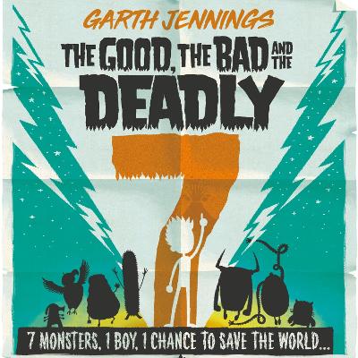 The Good, the Bad and the Deadly 7