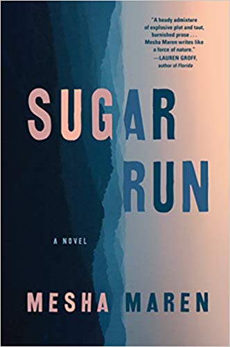 Sugar Run by Mesha Maren