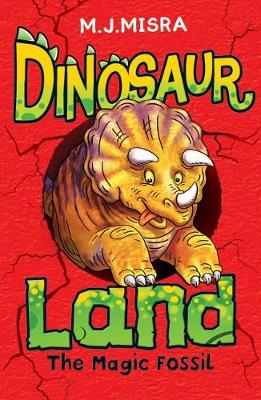 Dinosaur Land: The Magic Fossil (Dinosaur Land)