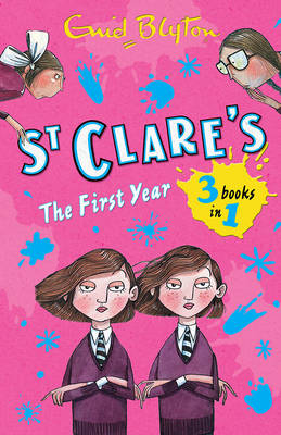 St. Clare's: The First Year