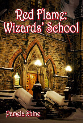Red Flame: Wizards' School