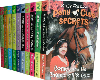 Stacy Gregg Collection: Includes Destiny and the Wild Horses, Storm and the Silver Bridle, Fortune and the Golden Trophy, Mystic and Midnight Ride, Comet and the Champions Cup
