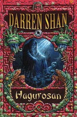 Hagurosan by Darren Shan, and Zack McLaughlin