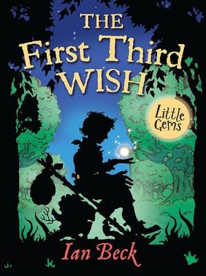 Little Gems – The First Third Wish