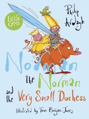 Norman the Norman (2) – Norman the Norman and the Very Small Duchess