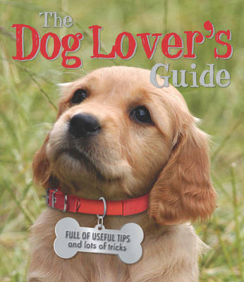 The Dog Lover's Guide