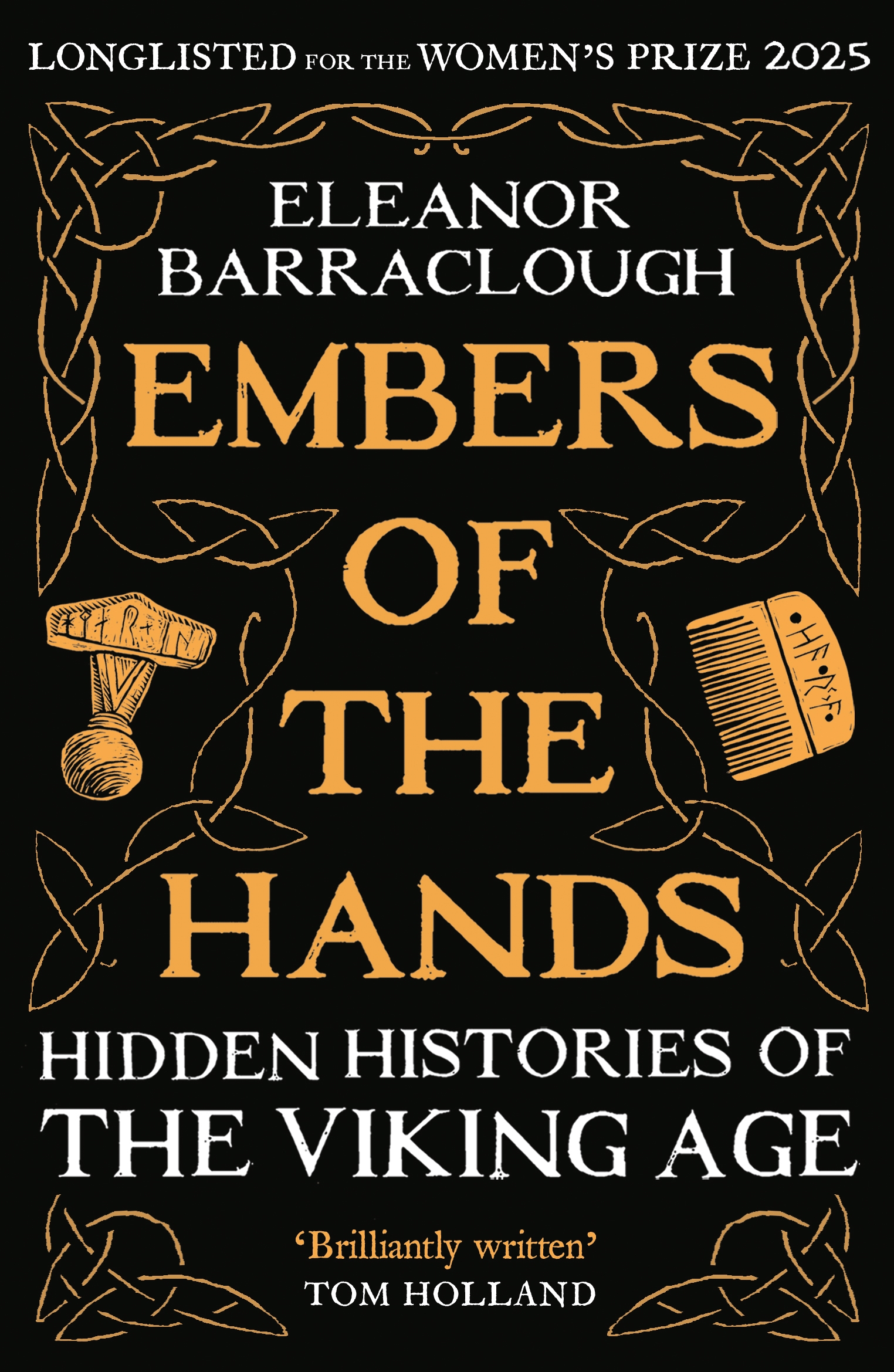 Embers of the Hands: Hidden Histories of the Viking Age by Eleanor Barraclough