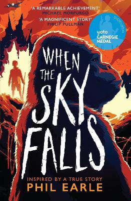 When the Sky Falls: The bestselling wartime animal tale inspired by a true story