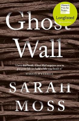 Ghost Wall by Sarah Moss