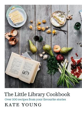 The Little Library Cookbook by Kate Young