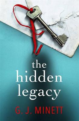 The Hidden Legacy by GJ Minett