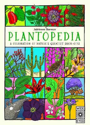 Plantopedia: Welcome to the Greatest Show on Earth