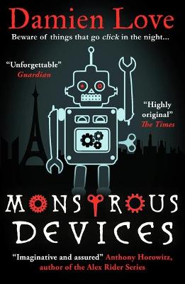 Monstrous Devices: THE TIMES CHILDREN’S BOOK OF THE WEEK