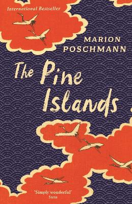 The Pine Islands by Marion Poschmann, and Jen Calleja