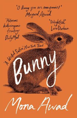 Bunny: TikTok made me buy it! by Mona Awad