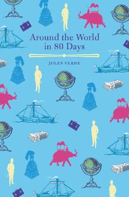 Around the World in Eighty Days by Jules Verne