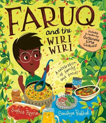 Faruq and the Wiri Wiri by Sophia Payne and Sandhya Prabhat