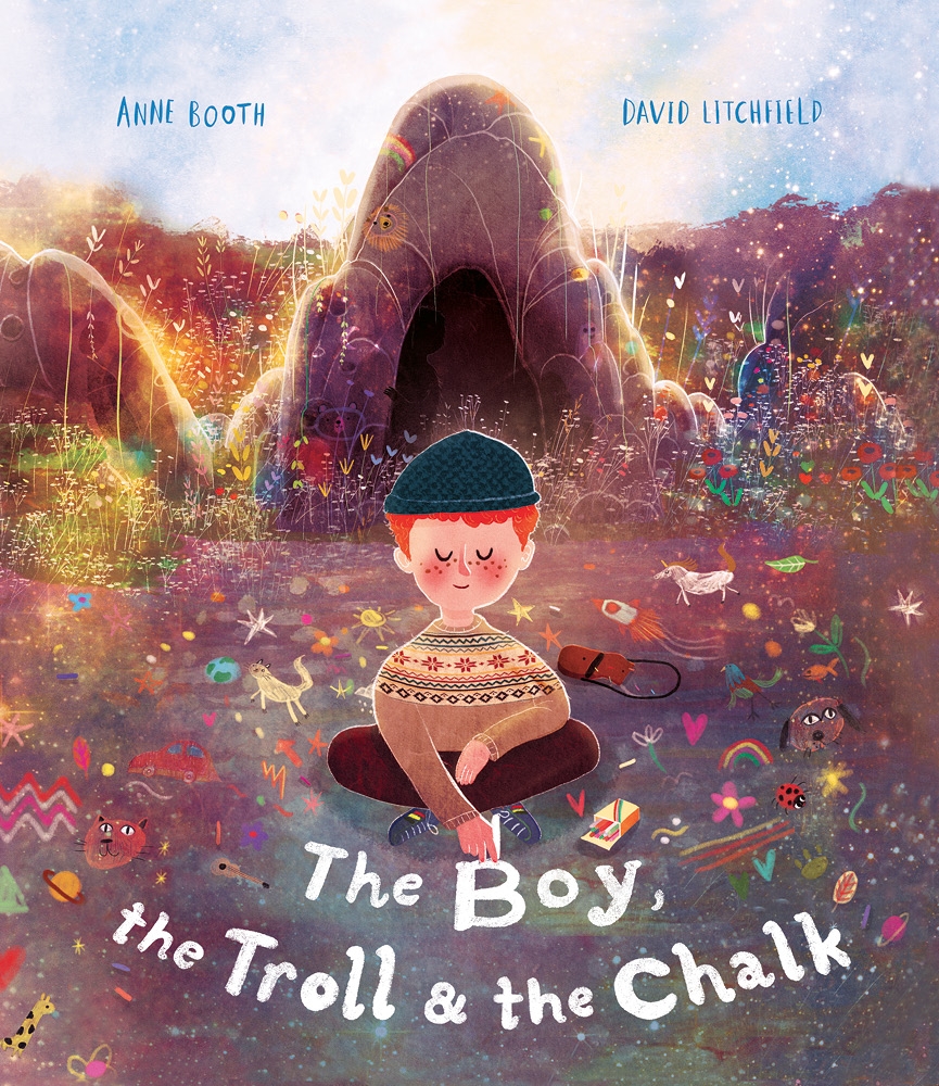 The Boy, the Troll and the Chalk by David Litchfield, and Anne Booth