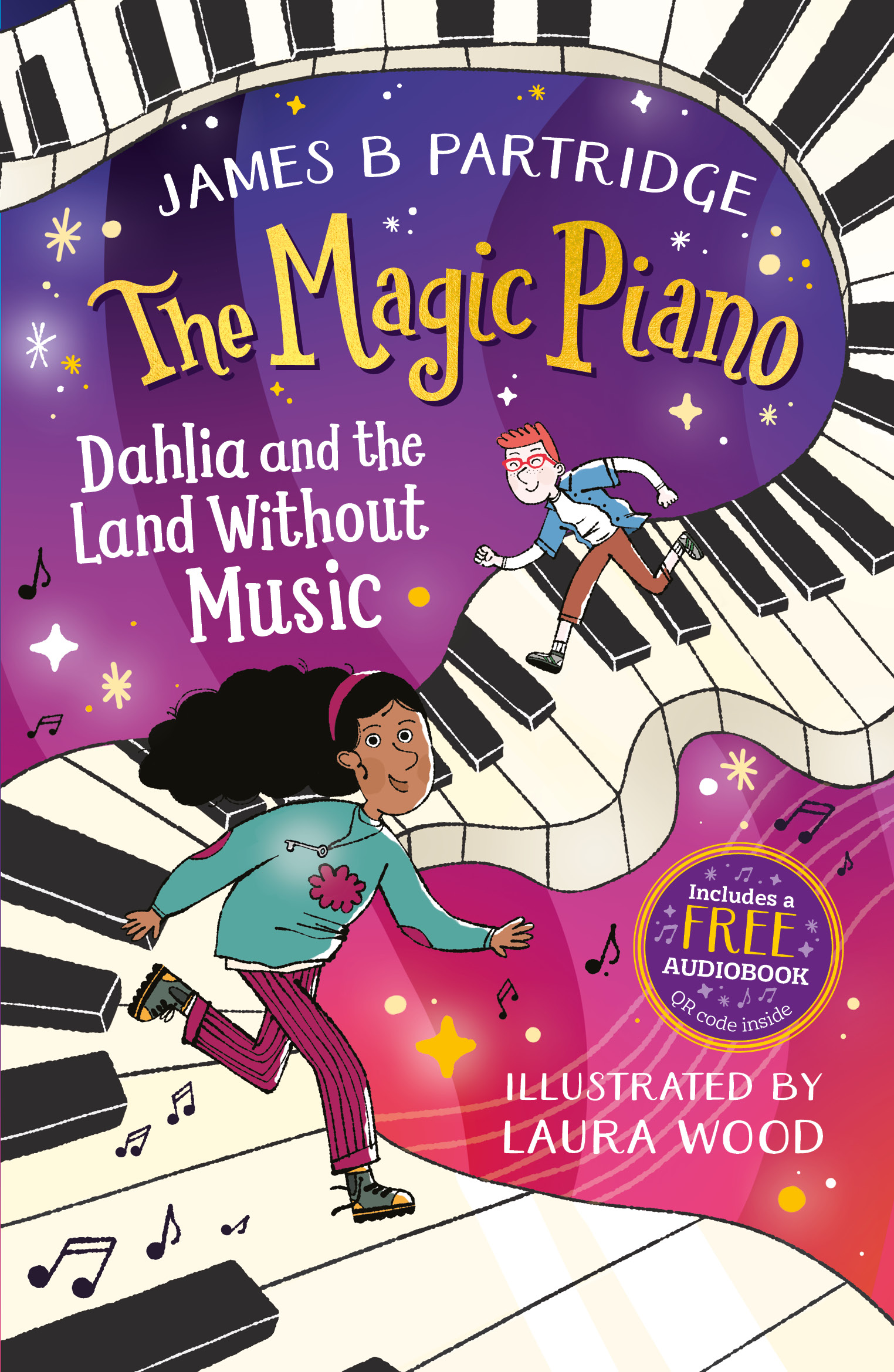 Dahlia and the Land Without Music (The Magic Piano, Book 1)
