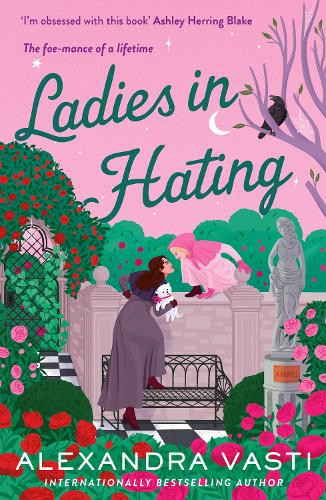Ladies in Hating   by Alexandra Vasti 