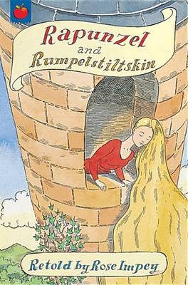 Rapunzel: AND Rumpelstiltskin