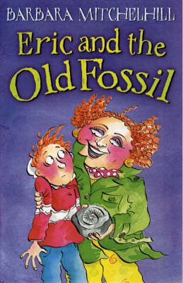 Eric and the Old Fossil