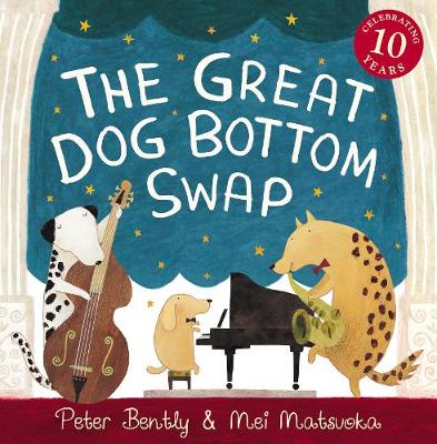 The Great Dog Bottom Swap by Mei Matsuoka, and Peter Bently