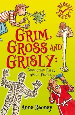 Grim, Gross and Grisly: Disgusting Facts About People