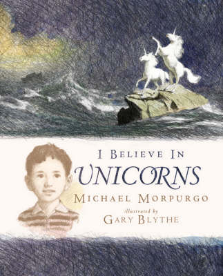 I Believe In Unicorns