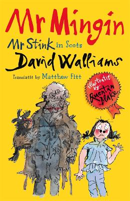 Mr Mingin: Mr Stink in Scots