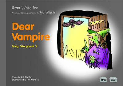 Read Write Inc.: Set 7 Grey: Colour Storybooks: Dear Vampire | Summer ...