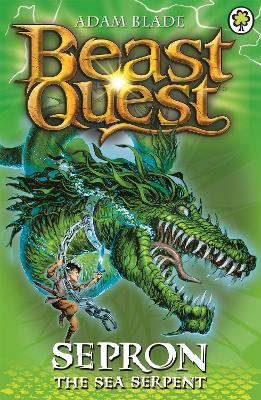Beast Quest: Sepron the Sea Serpent: Series 1 Book 2 by Adam Blade