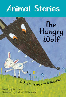 The Hungry Wolf: Vol. 3