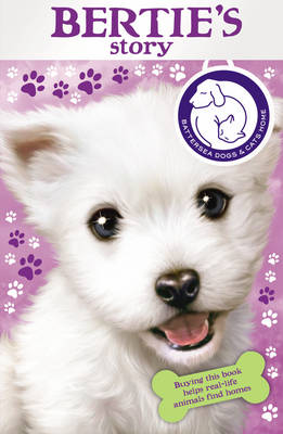 Battersea Dogs & Cats Home: Bertie's Story