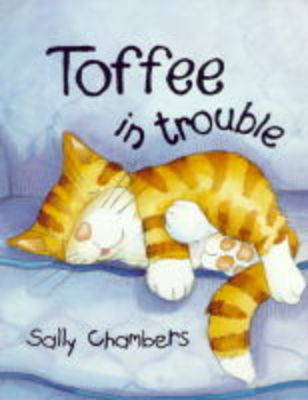 Toffee in Trouble