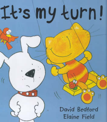 It's My Turn!