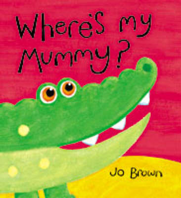 Where's My Mummy?