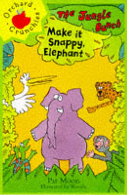 Make it Snappy, Elephant!